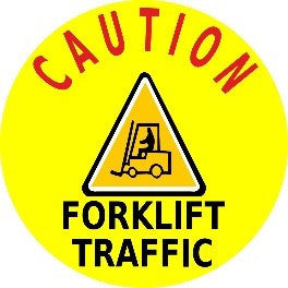 Caution Forklift Traffic