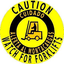 Caution Watch For Forklift Traffic Spanish