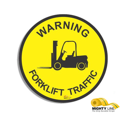 Warning Forklift Traffic 24"