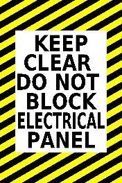 Keep Clear Do Not Block Electrical Panel
