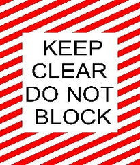 Keep Clear Do Not Block - Red and White