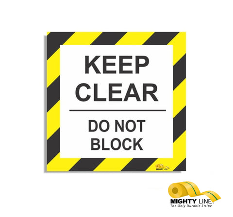 Keep Clear Do Not Block 24"