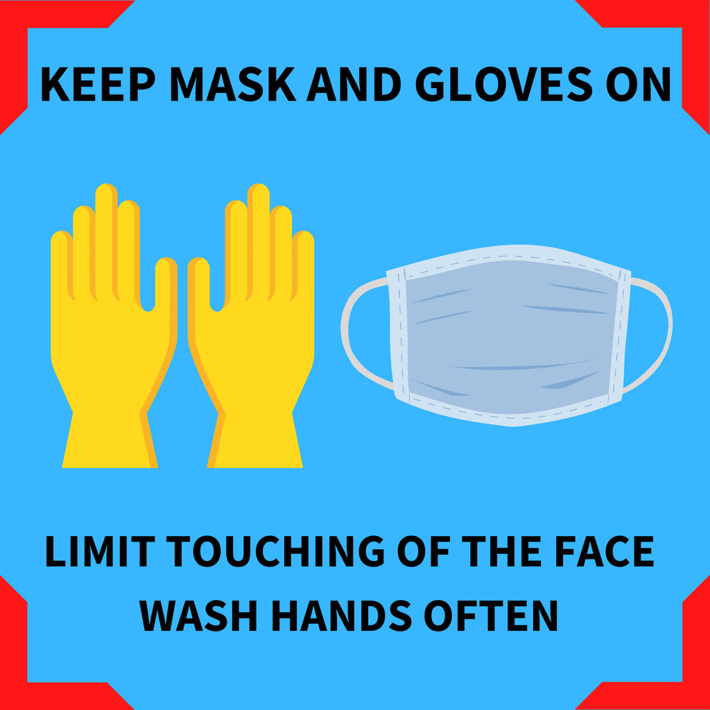 Keep Mask and Gloves On Safety Floor Marking Sign
