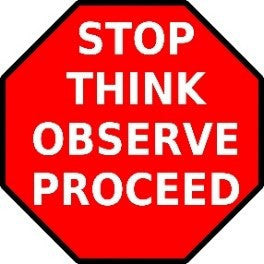 Stop Think Observe Proceed