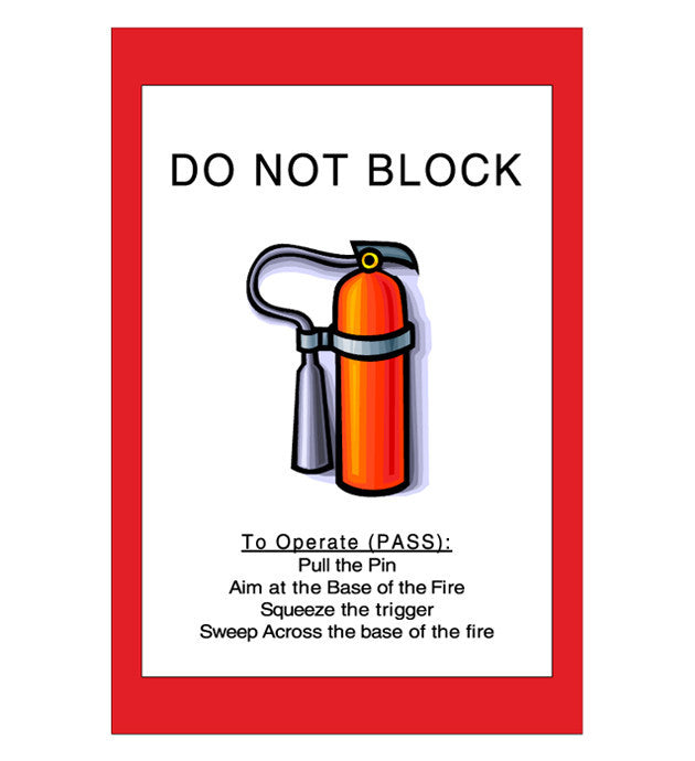 Mighty Line Do Not Block Fire Extinguisher Sign - 1 Sign